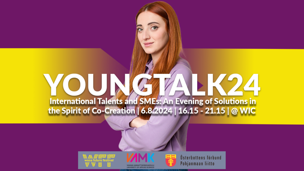 YoungTalk24: International Talents and SMEs Meet in the Spirit of Co-Creation in Vaasa